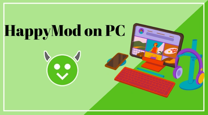 happymod on pc